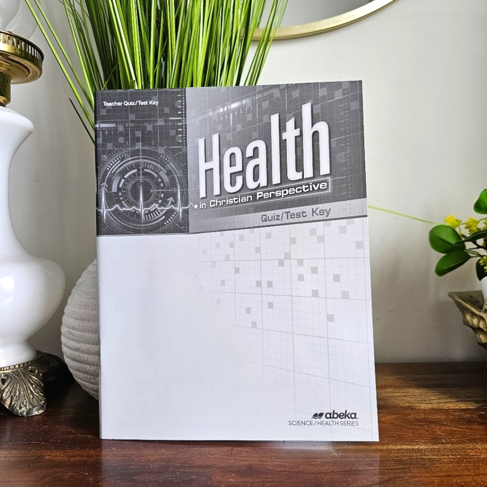 Abeka Health in Christian Perspective Quizzes/Tests Key, Grade 9, Second Edition